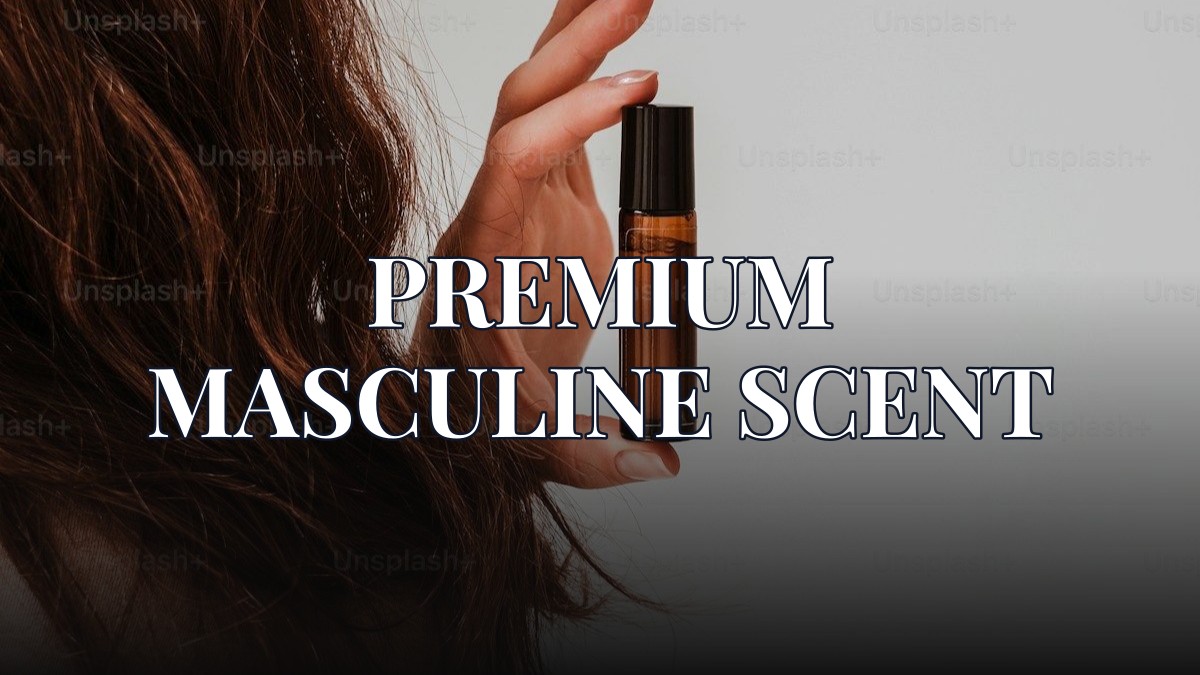 premium masculine scent