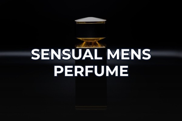 sensual mens perfume