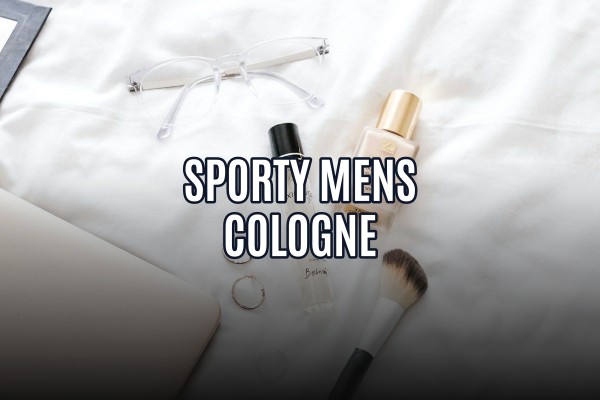 sporty mens cologne